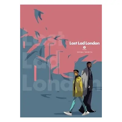 Lost Lad London, Vol. 3