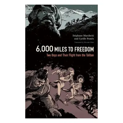 6,000 Miles to Freedom - Marchetti, Stephane