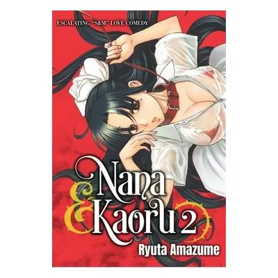 Nana a Kaoru, Volume 2 - Amazume, Ryuta