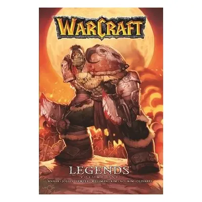 Warcraft Legends Vol. 1 - Knaak, Richard A. a Jolley, Dan