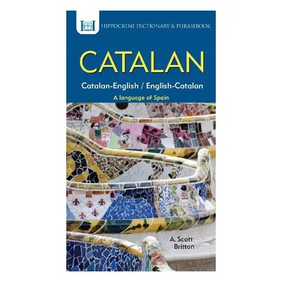 Catalan-English / English-Catalan Dictionary a Phrasebook - Britton, A.