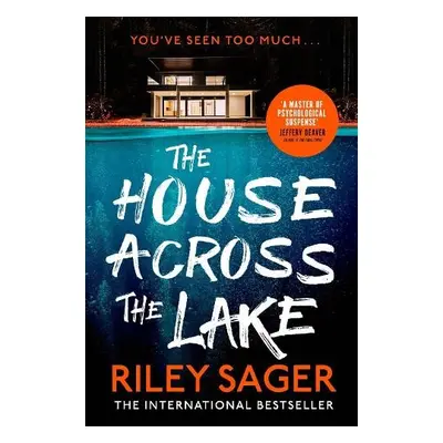 House Across the Lake - Sager, Riley