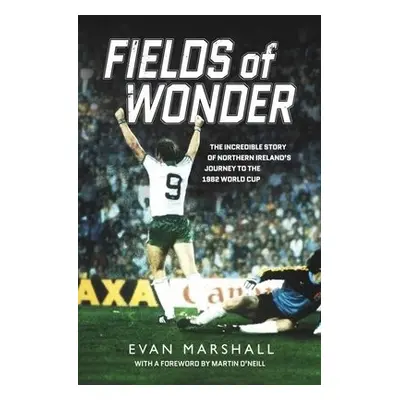 Fields of Wonder - Marshall, Evan