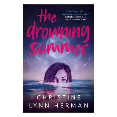 Drowning Summer - Herman, Christine Lynn