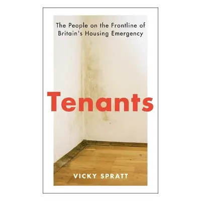 Tenants - Spratt, Vicky