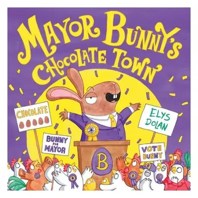 Mayor Bunny's Chocolate Town - Dolan, Elys