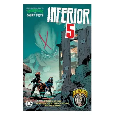 Inferior Five - Giffen, Keith a Lemire, Jeff