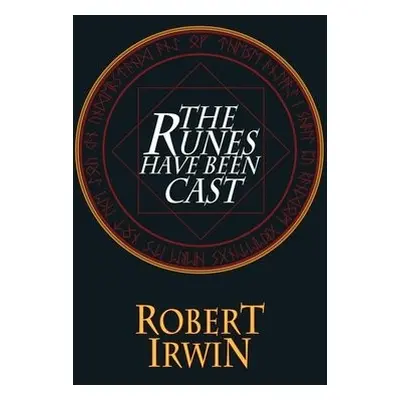 Runes Have Been Cast - Irwin, Robert