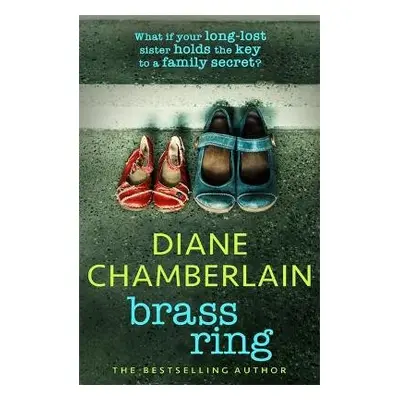 Brass Ring: a totally gripping and emotional page-turner from the bestselling author - Chamberla