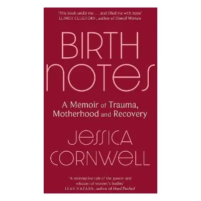 Birth Notes - Cornwell, Jessica