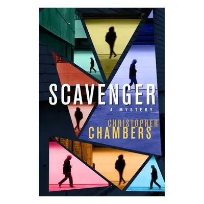 Scavenger - Chambers, Christopher