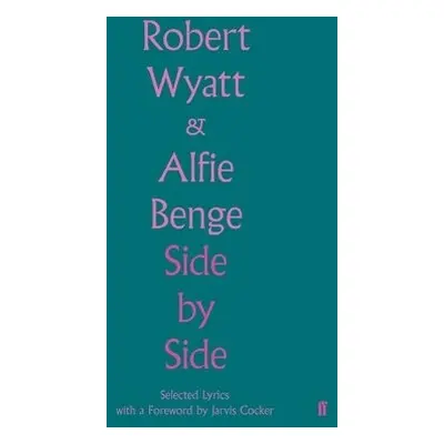 Side by Side - Wyatt, Robert