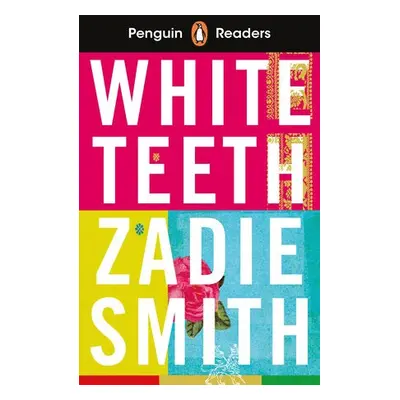 Penguin Readers Level 7: White Teeth (ELT Graded Reader) - Smith, Zadie