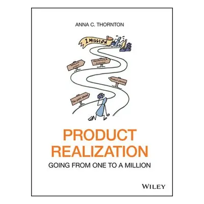 Product Realization - Thornton, Anna C. (Analytics Operations Engineering, MA)