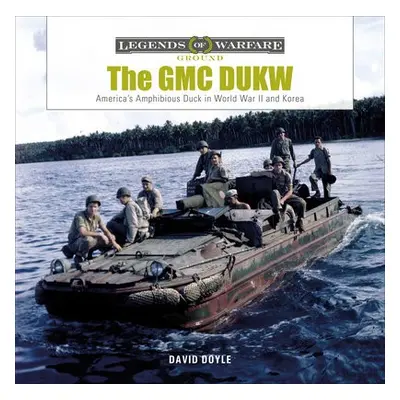 GMC DUKW - Doyle, David