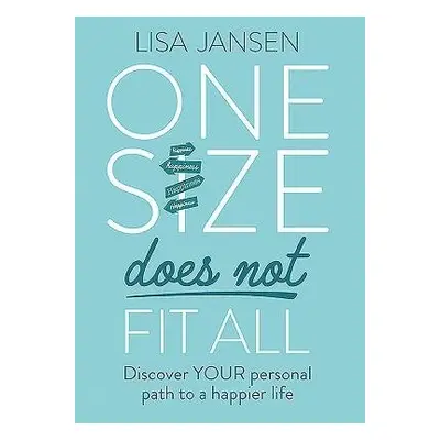 One Size Does Not Fit All - Jansen, Lisa