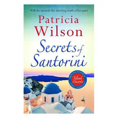 Secrets of Santorini - Wilson, Patricia