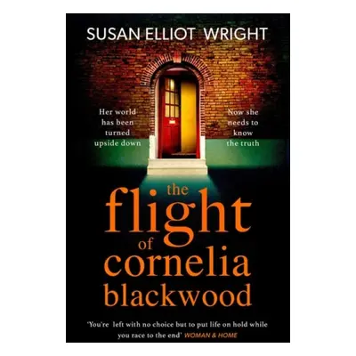 Flight of Cornelia Blackwood - Elliot Wright, Susan