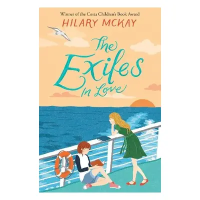 Exiles in Love - McKay, Hilary