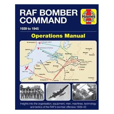 RAF Bomber Command Operations Manual - Falconer, Jonathan