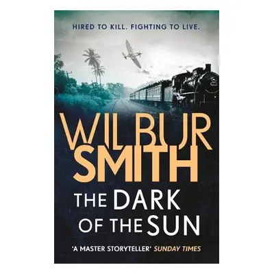 Dark of the Sun - Smith, Wilbur