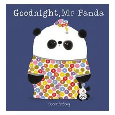 Goodnight, Mr Panda - Antony, Steve