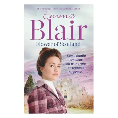 Flower Of Scotland - Blair, Emma