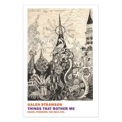 Things That Bother Me - Strawson, Galen