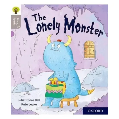 Oxford Reading Tree Story Sparks: Oxford Level 1: The Lonely Monster - Bell, Juliet Clare