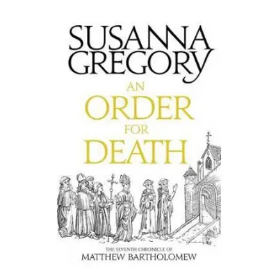 Order For Death - Gregory, Susanna