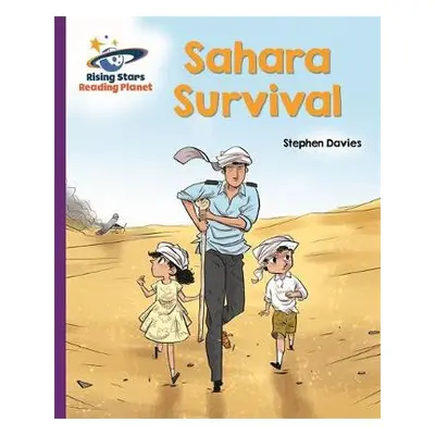 Reading Planet - Sahara Survival - Purple: Galaxy - Davies, Stephen