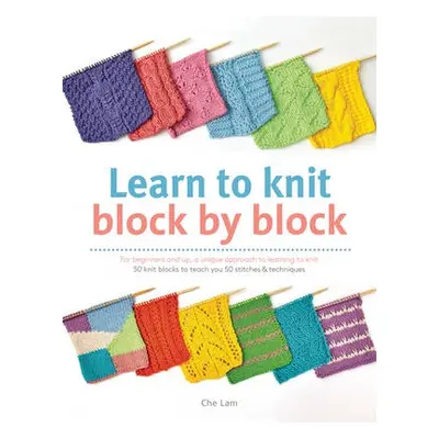 Learn to Knit Block by Block - Lam, Che