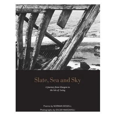 Slate, Sea and Sky - Bissell, Norman