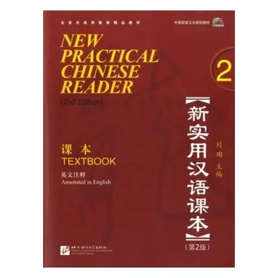 New Practical Chinese Reader vol.2 - Textbook - Xun, Liu