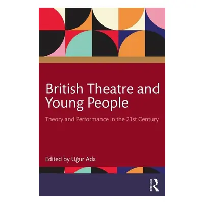 British Theatre and Young People