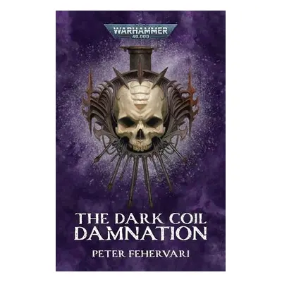 Dark Coil: Damnation - Fehervari, Peter