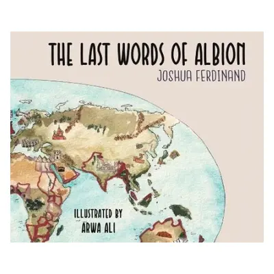 Last Words of Albion - Ferdinand, Joshua