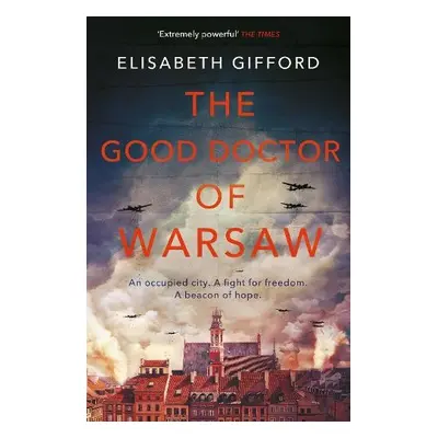 Good Doctor of Warsaw - Gifford, Elisabeth