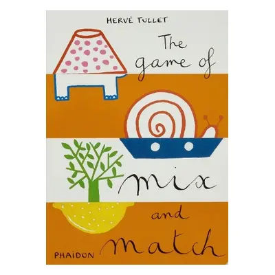 Game of Mix and Match - Tullet, Herve