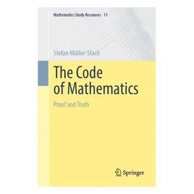 Code of Mathematics - Muller-Stach, Stefan