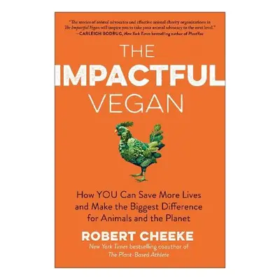 Impactful Vegan - Cheeke, Robert