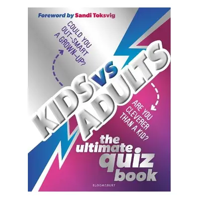 Kids vs Adults: The Ultimate Family Quiz Book - Fullman, Joe