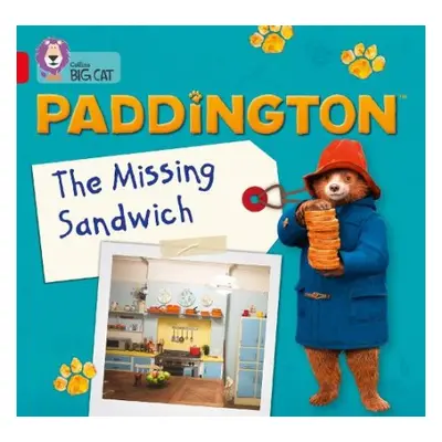 Paddington: The Missing Sandwich - Adlard, Rebecca