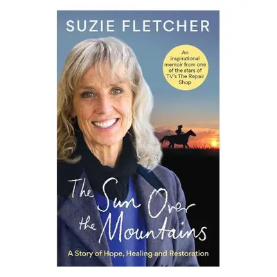 Sun Over The Mountains - Fletcher, Suzie