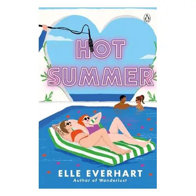 Hot Summer - Everhart, Elle