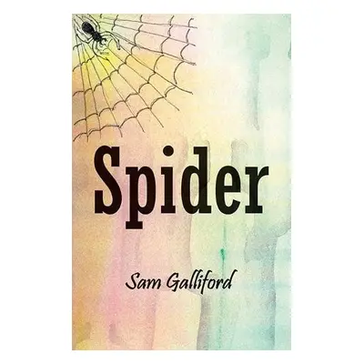 Spider - Galliford, Sam