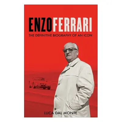 Enzo Ferrari - Monte, Luca Dal