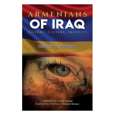 Armenians of Iraq - Hashimi, Hamied Al