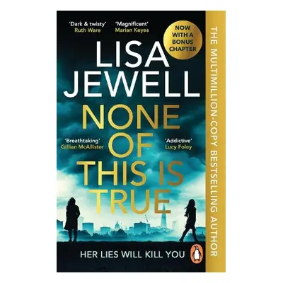 None of This is True - Jewell, Lisa