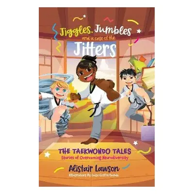 Jiggles, Jumbles and a case of the Jitters - Lawson, Alistair